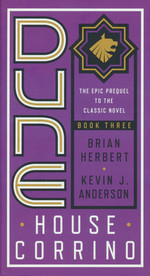 Prelude to Dune nr. 3: House Corrino (Herbert, Brian & Anderson, Kevin J.)