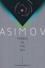 Galactic Empire (TPB) nr. 3: Pebble in the Sky (Asimov, Isaac)