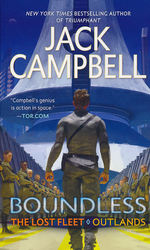 Lost Fleet: Outlands nr. 1: Boundless (Campbell, Jack)