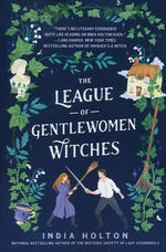 Dangerous Damsels (TPB) nr. 2: League of Gentlewomen Witches, The (Holton, India)