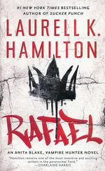 Anita Blake, Vampire Hunter nr. 28: Rafael (Hamilton, Laurell K.)