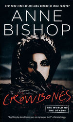 World of the Others, The nr. 3: Crowbones (Bishop, Anne)
