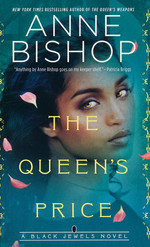 Black Jewels  nr. 12: Queen's Price, The (Bishop, Anne)