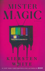 Mister Magic (HC) (White, Kiersten)