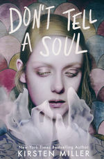 Don't Tell a Soul (TPB) - TILBUD (så længe lager haves, der tages forbehold for udsolgte varer) (Miller, Kirsten)