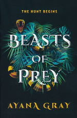 Beasts of Prey (TPB) nr. 1: Beasts of Prey (Gray, Ayana)