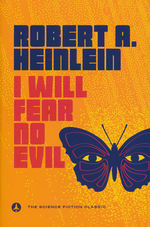 I Will Fear No Evil (TPB) (Heinlein, Robert A.)