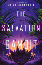 Salvation Gambit, The (TPB) (Skrutskie, Emily)