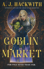 Goblin Market (TPB) (Hackwith, A. J.)