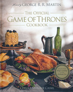 Song of Ice and Fire, A: Cookbook (HC)Official Game of Thrones Cookbook, The: Recipes from King's Landing to the Dothraki Sea (Cookbook) (Monroe-Cassel, Chelsea)