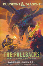 Fallbacks, The (HC)Dealing With Dragons (af Jaleigh Johnson) (Dungeons & Dragons)
