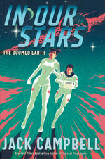 Doomed Earth, The (HC) nr. 1: In Our Stars (Campbell, Jack)