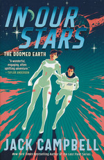 Doomed Earth, The (TPB) nr. 1: In Our Stars (Campbell, Jack)