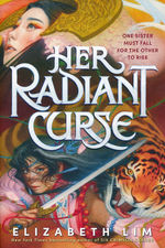 Her Radiant Curse (TPB) (Lim, Elizabeth)