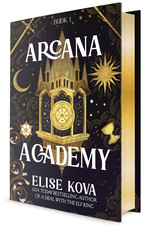 Arcana Academy (HC) nr. 1: Arcana Academy -  (Special Sprayed Edges Edition) (Kova, Elise)