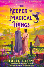 Keeper of Magical Things, The (TPB) (Leong, Julie)