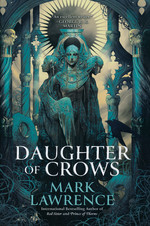 Academy of Kindness, The (HC) nr. 1: Daughter of Crows (Lawrence, Mark)