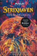 Strixhaven: Omens of Chaos (af Seanan McGuire) (HC) (Magic the Gathering)