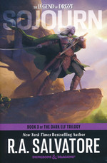 Legend of Drizzt, The (TPB) nr. 3: Sojourn (The Dark Elf Trilogy 3 ) (af R.A.Salvatore) (Forgotten Realms)