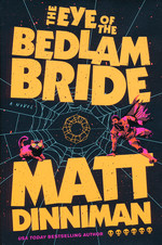 Dungeon Crawler Carl (HC) nr. 6: Eye of the Bedlam Bride, The (Dinniman, Matt)