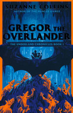Underland Chronicles (TPB) nr. 1: Gregor the Overlander (Collins, Suzanne)