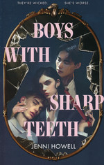 Boys with Sharp Teeth (TPB) (Howell, Jenni)