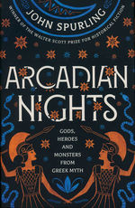 Arcadian Nights (TPB) (Spurling, John)