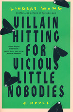 Villain Hitting for Vicious Little Nobodies (TPB) (Wong, Lindsay)