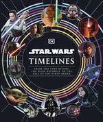Star Wars (HC)Timelines (Guide Book) (Star Wars)