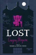Lost (TPB) (Maguire, Gregory)
