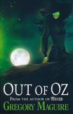 Wicked Years, The (TPB) nr. 4: Out of Oz (Maguire, Gregory)