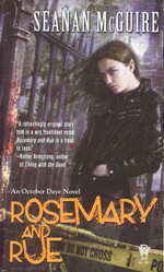 October Daye nr. 1: Rosemary and Rue (McGuire, Seanan)