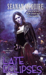 October Daye nr. 4: Late Eclipses (McGuire, Seanan)