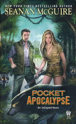 InCryptid nr. 4: Pocket Apocalypse (McGuire, Seanan)