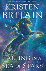 Green Rider (HC) nr. 8: Falling in a Sea of Stars (Britain, Kristen)