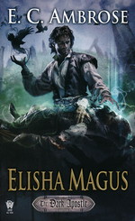 Dark Apostle nr. 2: Elisha Magus (Ambrose, E. C.)