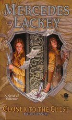 Valdemar: Herald Spy nr. 3: Closer to the Chest (Lackey, Mercedes)
