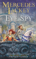 Valdemar: Family Spies nr. 2: Eye Spy (Lackey, Mercedes)