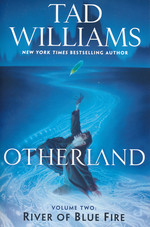 Otherland (TPB) nr. 2: River of Blue Fire (Williams, Tad)