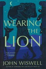 Wearing the Lion (HC) (Wiswell, John)