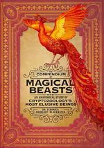 Compendium of Magical Beasts, The: An Anatomical Study of Cryptozoology's Most Elusive Beings (Ill. af Lily Seika Jones) (HC) (Wigberht-Blackwater, Veronica & Brinks, Melissa)