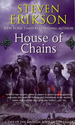 Malazan Book of the Fallen nr. 4: House of Chains (Erikson, Steven)