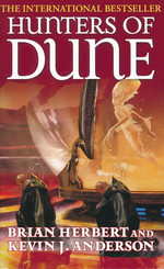  nr. 1: Hunters of Dune (Herbert, Brian & Anderson, Kevin J.)