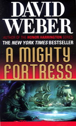 Safehold nr. 4: Mighty Fortress, A (Weber, David)