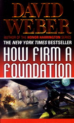 Safehold nr. 5: How Firm a Foundation (Weber, David)