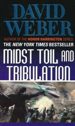Safehold nr. 6: Midst Toil and Tribulation (Weber, David)