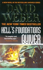 Safehold nr. 8: Hell's Foundations Quiver (Weber, David)