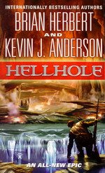 Hellhole nr. 1: Hellhole (Herbert, Brian & Anderson, Kevin J.)