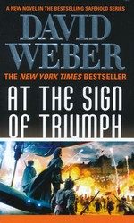 Safehold nr. 9: At the Sign of Triumph (Weber, David)