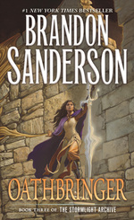 Stormlight Archive nr. 3: Oathbringer (Sanderson, Brandon)